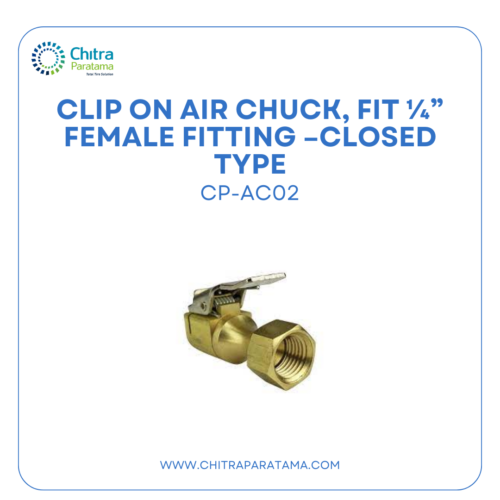 Clip On Air Chuck, Fit ¼” Female Fitting – Closed Type